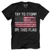 Try to Stomp on this Flag!