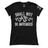 Shall Not Be Infringed (Ladies)
