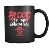 Blood of My Enemies Mug
