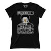 Freedom Mother F (Ladies)