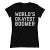 World's Okayest Boomer (Ladies)