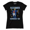 Let's Get Alexander Hammered-Ton (Ladies)