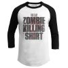 Zombie Killing Shirt (Ladies)