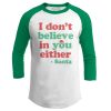 I Don't Believe in you Either