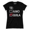 Te Amo Quila (Ladies)