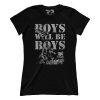 Boys Will be Boys (Ladies)
