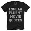 I Speak Fluent Movie Quotes