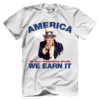 America - We Earn It