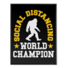 Social Distancing World Champion - Poster