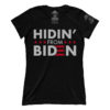 Hidin' From Biden (Ladies)