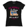 Big Worm's Ice Cream (Ladies)