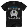 Social Distancing Since 9.9.99