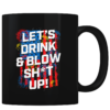Drink and Blow - Coffee Mug