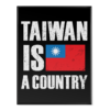 Taiwan is a Country - Poster