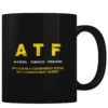 ATF Store Not Agency - Coffee Mug