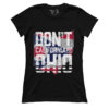 Don't Cali My Ohio (Ladies)
