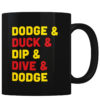 The 5d's of Dodgeball - Coffee Mug