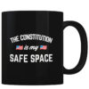 The Constitution Safe Space - Coffee Mug