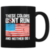 These Colors Don't Run V3 - Coffee Mug