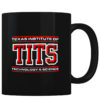TITS - Coffee Mug