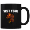 Shut Your C Holster - Coffee Mug
