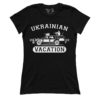 Ukranian Vacation (Ladies)