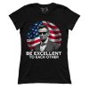Be Excellent (Ladies)