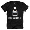 Come and Take It Stove
