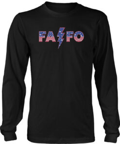 Don't FA with American or You'll FO Long Sleeve