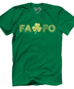 FAFO - St Paddy